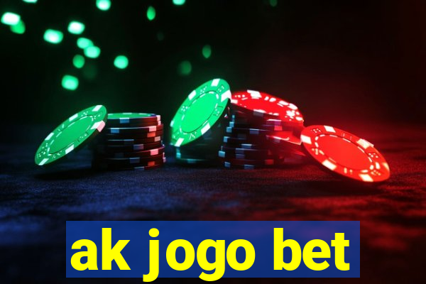 ak jogo bet